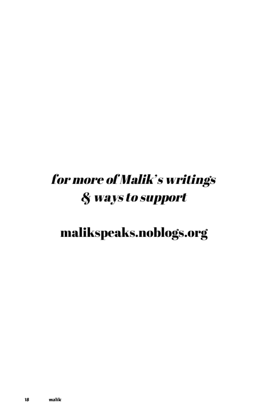 for more of Malik’s writings & ways Lo support  malikspeaks.noblogs.org 
